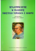Wtajemniczenie w filozofię świętego Tomasza z Akwinu. Praca zbiorowa pod re