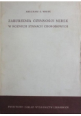 Zaburzenia czynności nerek w różnych stanach chorobowych