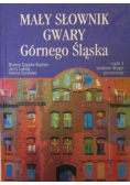 Mały słownik gwary Górnego Śląska cz 1