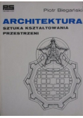Architektura Sztuka kształtowania przestrzeni