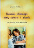 Ćwiczenia ułatwiające naukę czytania i pisania