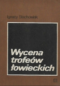 Wycena trofeów łowieckich