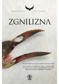 Krucze pierścienie Tom 2 Zgnilizna