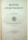 Słownik gwar polskich tom V 1907r