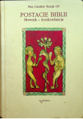 Postacie Biblii Słownik konkordancja tom 1