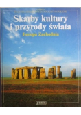 Skarby kultury i przyrody świata Europa Zachodnia