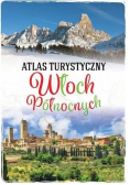Atlas turystyczny Włoch Północnych