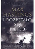 I rozpętało się piekło