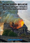 Dlaczego religie muszą ustąpić miejsca  Część 2