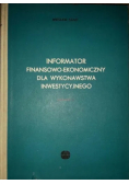 Informator finansowo ekonomiczny dla wykonawstwa inwestycyjnego