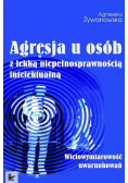 Agresja u osób z lekką niepełnosprawnością intelektualną