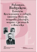Palamas, Bułgakow. Łosiew