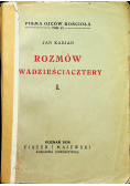 Rozmów dwadzieściacztery Tom I 1928 r.