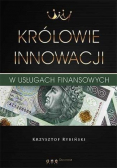 Królowie innowacji w usługach finansowych