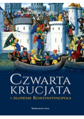 Czwarta krucjata i złupienie Konstantynopola