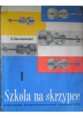 Szkoła na skrzypce I