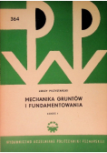 Mechanika Gruntów i Fundamentowania Część I