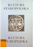 Kultura Staropolska Kultura Europejska