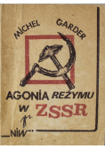 Agonia reżymu w ZSSR