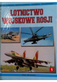 Lotnictwo Wojskowe Rosji Tom 1