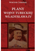 Plany wojny tureckiej Władysława IV
