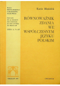 Równoważnik  zdania we współczesnym  języku polskim