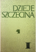 Dzieje Szczecina Tom II