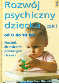 Rozwój psychiczny dziecka Część 1