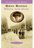 Milczysz, moja śliczna...