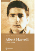 Albert Marvelli. Pełnia życia