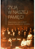Żyją w naszej pamięci