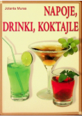 Napoje, drinki, koktajle