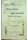 Życie płciowe i jego znaczenie 1904 r.