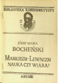 Marksizm leninizm nauka czy wiara