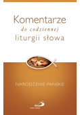 Komentarze do codziennej liturgii słowa Narodzenie Pańskie