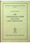 Die Christliche Ethik im Lichte der Ethnologie