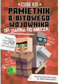Pamiętnik 8 - bitowego wojownika Od ziarna do miecza