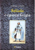 Ballada o rycerzu Krzyża