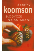 Słodycze na śniadanie
