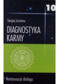 Diagnostyka karmy Tom 10 Kontynuacja dialogu
