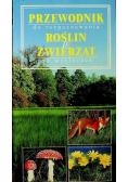 Przewodnik do rozpoznawania roślin i zwierząt na wycieczce