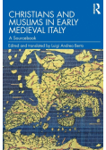 Christians and Muslims in Early Medieval Italy