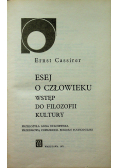 Esej o człowieku wstęp do filozofii kultury