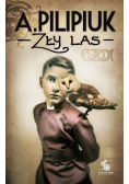 Zły las