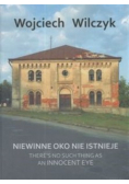 Niewinne oko nie istnieje