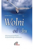 Wolni od lęku