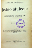 Jedno stulecie Ruch wszechświatowy w ciągu XIXgo wieku 1901 r