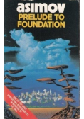 Prelude to foundation