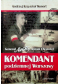 Komendant podziemnej Warszawy