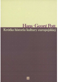 Krótka historia kultury europejskiej